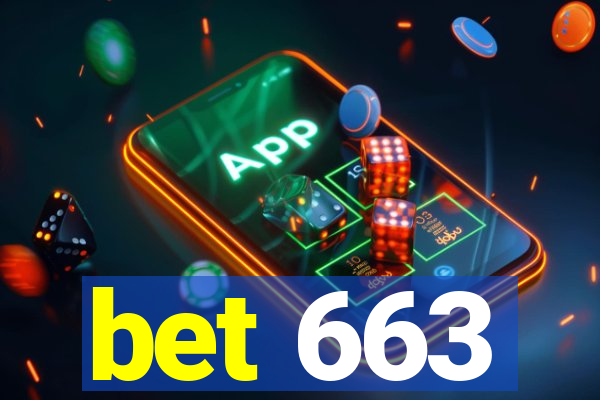 bet 663